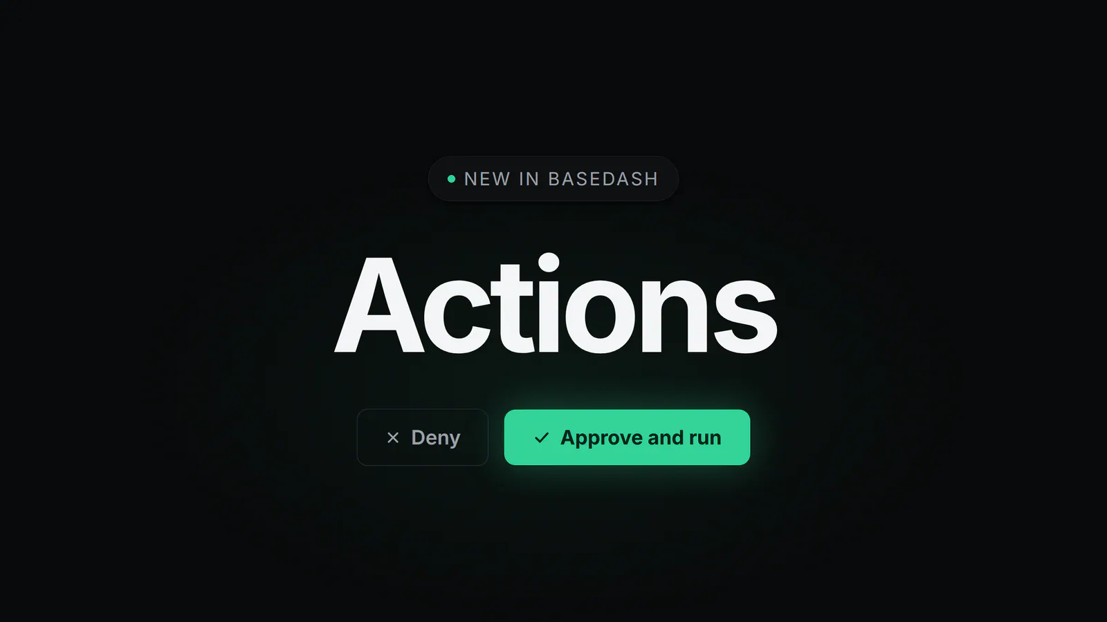 Introducing Basedash Actions