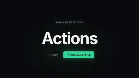 Introducing Basedash Actions
